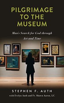 portada Pilgrimage to the Museum: Man'S Search for god Through art and Time (in English)