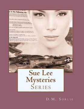 portada Sue Lee Mysteries: Volume 1,2, 3, 4 (in English)