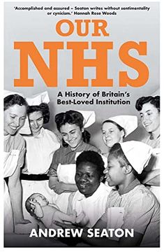 portada Our Nhs: A History of Britain's Best Loved Institution (en Inglés)