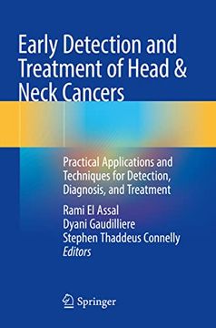 portada Early Detection and Treatment of Head & Neck Cancers: Practical Applications and Techniques for Detection, Diagnosis, and Treatment