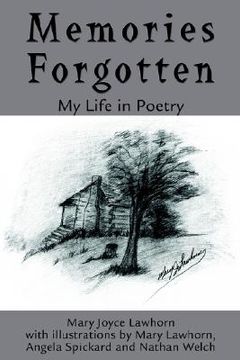portada memories forgotten: my life in poetry