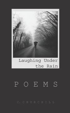 portada Laughing Under the Rain: Poems (en Inglés)