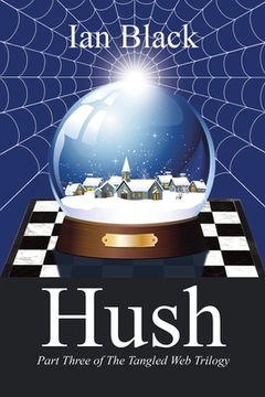portada Hush: Part Three of the Tangled Web Trilogy (in English)