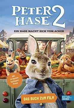portada Peter Hase 2? Ein Hase Macht Sich vom Acker: Das Buch zum Film (in German)