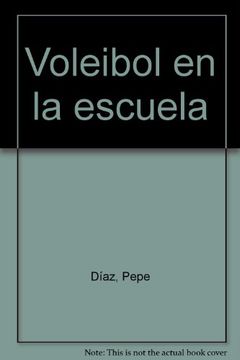 portada Voleibol en la Escuela (in Spanish)
