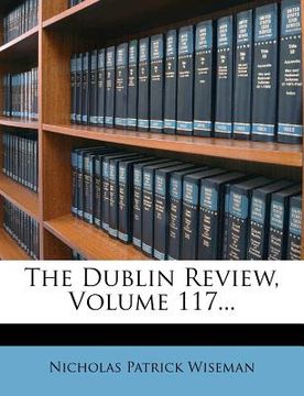 portada the dublin review, volume 117... (en Inglés)
