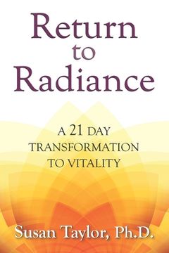 portada Return to Radiance: A 21 Day Transformation to Vitality