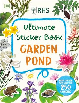 portada Rhs Ultimate Sticker Book Garden Pond: New Edition With More Than 250 Stickers