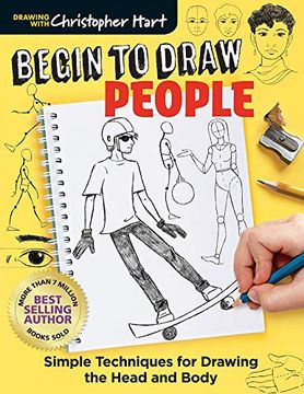 portada Begin to Draw People: Simple Techniques for Drawing the Head and Body (in English)