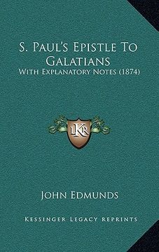 portada s. paul's epistle to galatians: with explanatory notes (1874) (en Inglés)