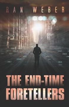 portada The End-Time Foretellers (in English)