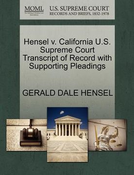 portada hensel v. california u.s. supreme court transcript of record with supporting pleadings