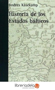 portada Historia de los Estados Bálticos (in Spanish)