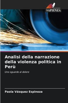 portada Analisi della narrazione della violenza politica in Perù (in Italian)