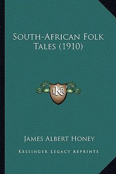portada south-african folk tales (1910) (in English)