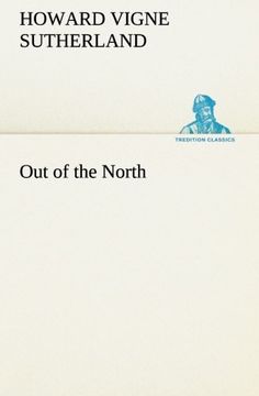 portada Out of the North (TREDITION CLASSICS)