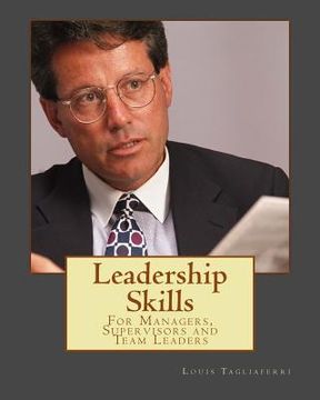 portada Leadership Skills: For Managers, Supervisors and Team Leaders (en Inglés)