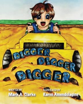 portada Digger Digger Digger (en Inglés)