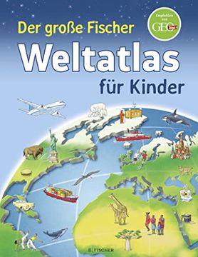portada Der Große Fischer Weltatlas für Kinder (en Alemán)