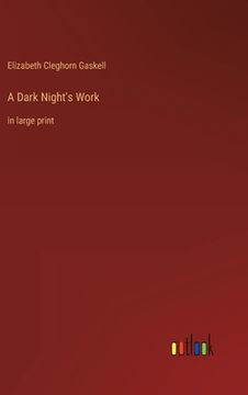 portada A Dark Night's Work: in large print (en Inglés)