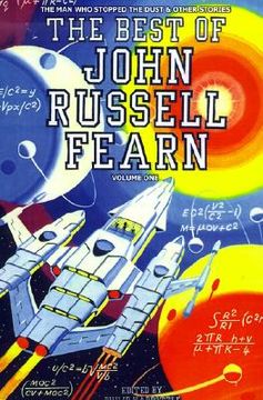 portada the best of john russell fearn: volume one: the man who stopped the dust and other stories (in English)