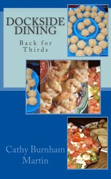 portada Dockside Dining: Back for Thirds: Back for Thirds: Volume 3 (Super Series)