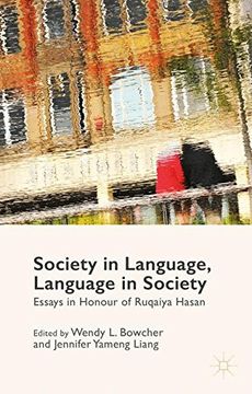 portada Society in Language, Language in Society: Essays in Honour of Ruqaiya Hasan