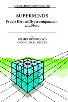 portada superminds: people harness hypercomputation, and more