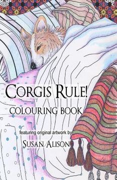 portada Corgis Rule! A dog lover's pocket size colouring book (en Inglés)