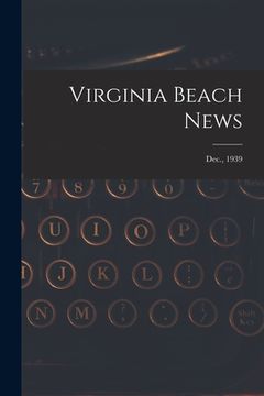 portada Virginia Beach News; Dec., 1939 (en Inglés)