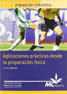 aplicaciones prácticas desde la preparación física (in Spanish)