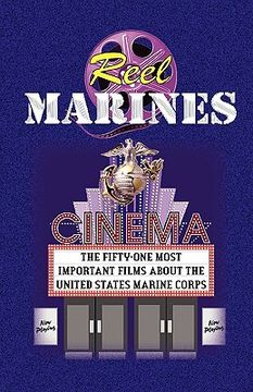 portada reel marines - the fifty-one most important films about the united states marine corps (en Inglés)
