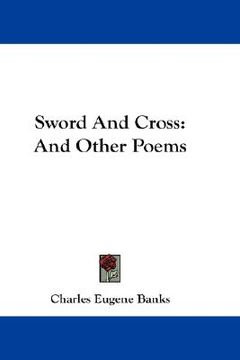 portada sword and cross: and other poems