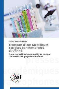 portada Transport d'Ions Métalliques Toxiques par Membranes d'Affinité