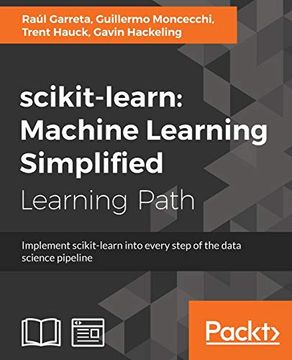 portada Scikit-Learn: Machine Learning Simplified: Implement Scikit-Learn Into Every Step of the Data Science Pipeline 