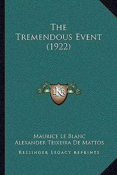 portada the tremendous event (1922) (en Inglés)