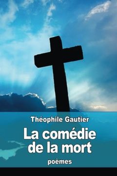 portada La comédie de la mort (French Edition)