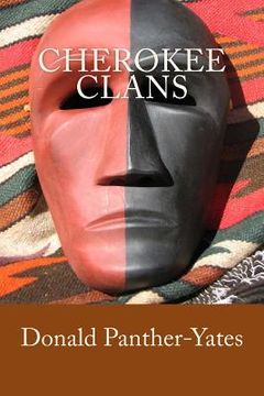 portada Cherokee Clans: An Informal History (en Inglés)