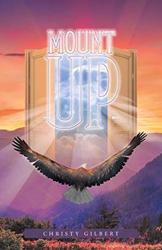 portada Mount up: Real Life Stories to Renew Your Hope and Increase Your Strength in the Lord. (en Inglés)