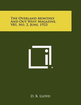portada the overland monthly and out west magazine, v81, no. 2, june, 1923 (in English)