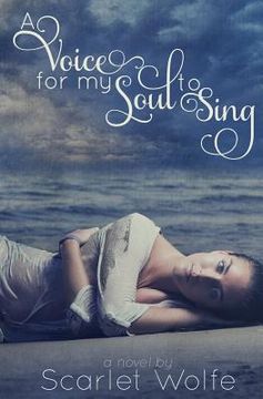 portada A Voice for my Soul to Sing (en Inglés)