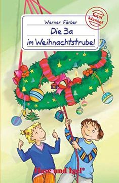 portada Die 3 a im Weihnachtstrubel: Schulausgabe (en Alemán)
