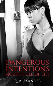 portada Dangerous Intentions: Mouth Full of Lies