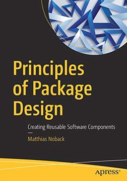 portada Principles of Package Design: Creating Reusable Software Components 