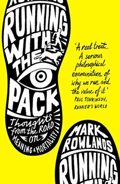 portada Running With the Pack: Thoughts From the Road on Meaning and Mortality (en Inglés)