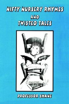 portada nifty nursery rhymes and twisted tales (en Inglés)