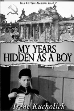 portada My Years Hidden As a Boy (en Inglés)
