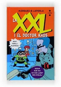 portada La xxl i el Doctor Kaos (en Catalá)