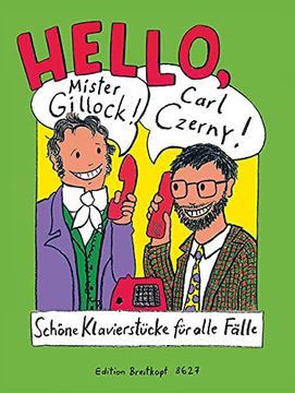 portada Hello, mr Gillock! Carl Czerny! (in German)