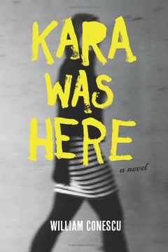 portada Kara was Here: A Novel (en Inglés)
